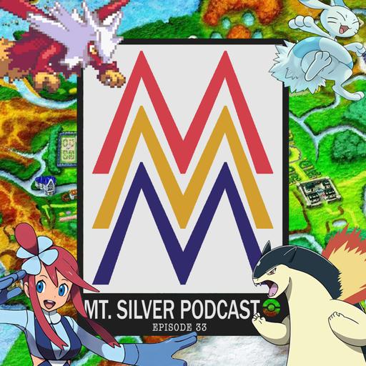 Mt. Silver Podcast: Episode 33 – Pokémon GameFreak Leaks