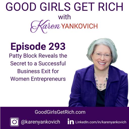 Patty Block Reveals the Secret to a Successful Business Exit for Women Entrepreneurs