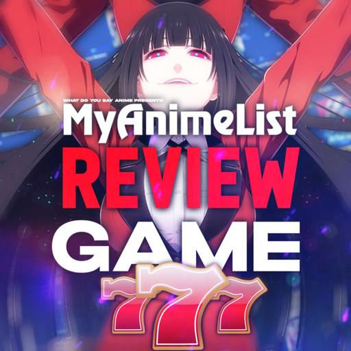 MyAnimeList Review Game v7