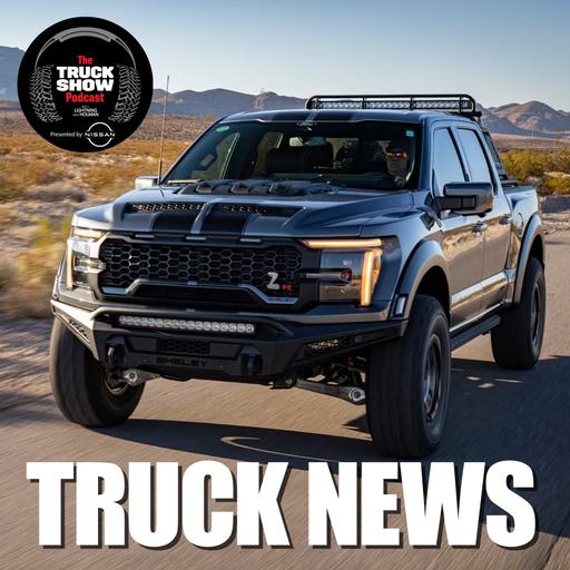 S2, E135 - Have You Heard? Truck News!