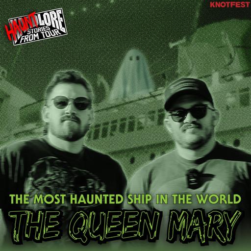 The Queen Mary: The World's Most Haunted Ship