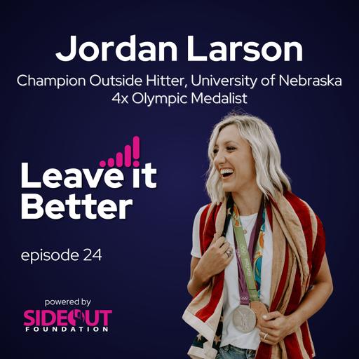 Conquer Your Mind, and Your Body will Follow, with Gold Medal Olympian Jordan Larson