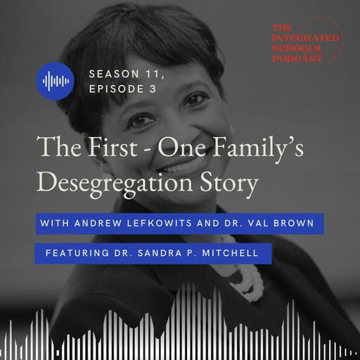 The First - One Family's Desegregation Story