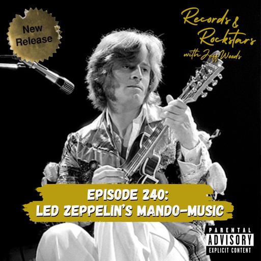 240: Led Zeppelin Mando-Music