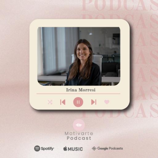 Episodio 103: "¿Cuánto sale llevar la vida que queremos?", con @irina.morresi