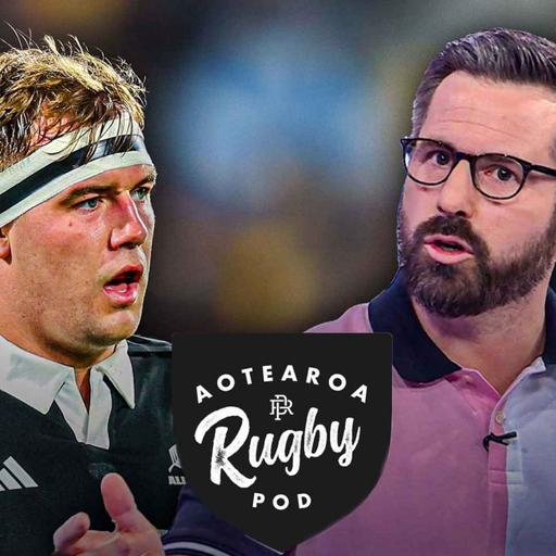 Sam Darry on his journey to becoming an All Black | Aotearoa Rugby Pod