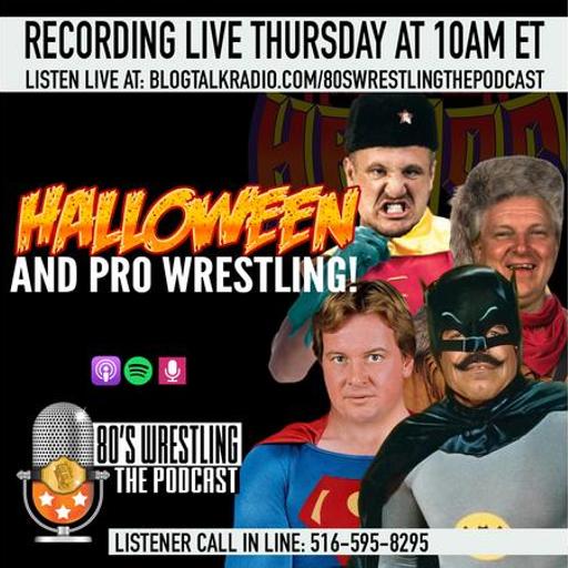 Halloween and Pro Wrestling!