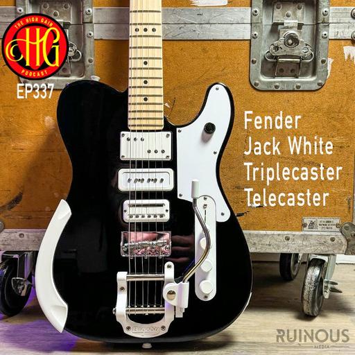 Episode 337 - Fender Jack White Triplecaster Telecaster