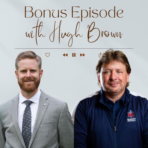 Bonus Episode! Hugh Brown from the American Life League talks Pro-Life and Family