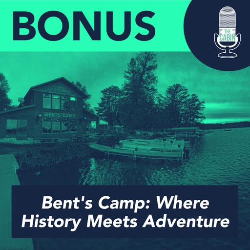 Bent's Camp: Where History Meets Adventure