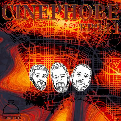 CINEPHOBE - Ep 241: Volcano