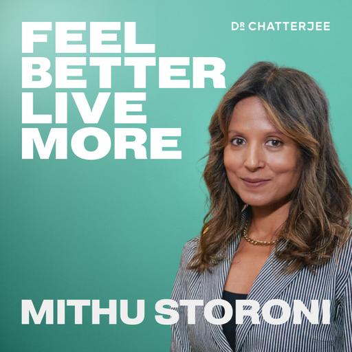 #487 How To Master Your Brain’s 3 Gears, Improve Your Focus & Break Free from Stress with Dr Mithu Storoni