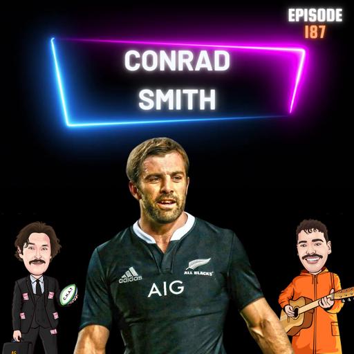 S9 Ep190: Conrad 'Snakey' Smith - The Greatest Centre Of All Time Joins The Pod For An Exclusive Interview!