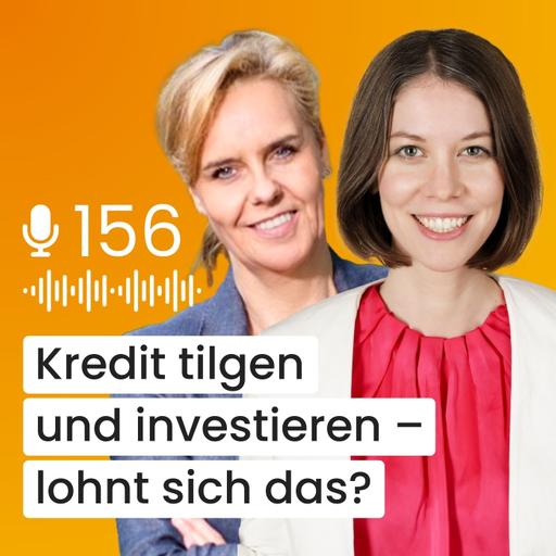 #156 – Eigenheim abbezahlen und ETF-Sparen – Geht beides?