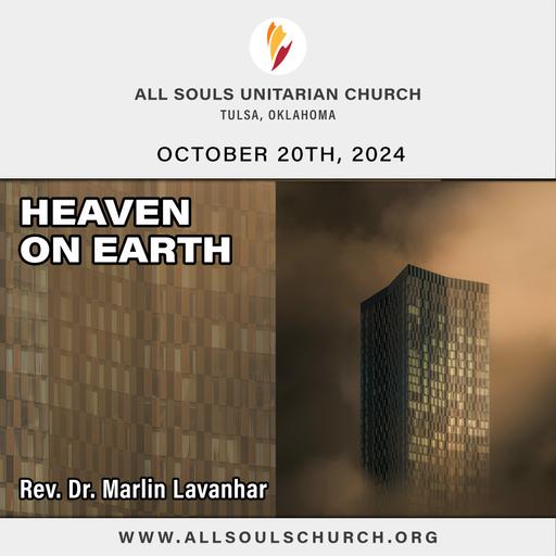 'HEAVEN ON EARTH' - Rev. Dr. Marlin Lavanhar