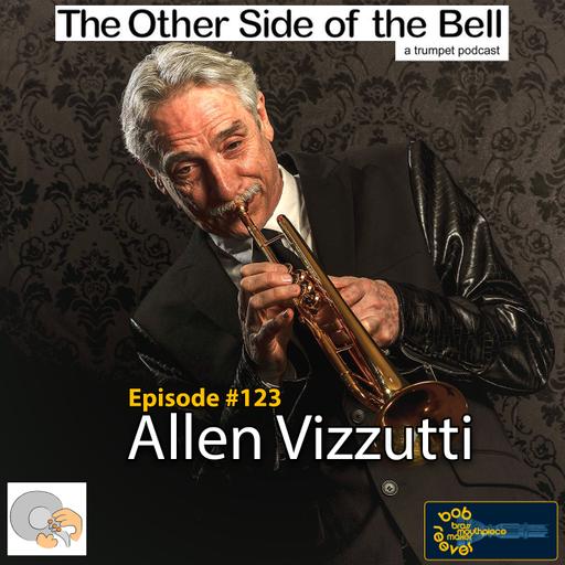Episode #123 Allen Vizzutti