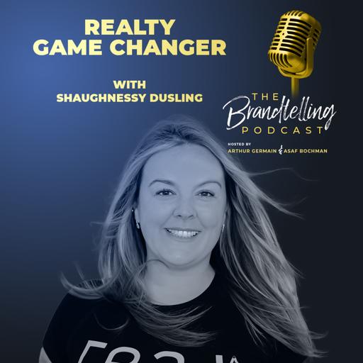 Realty Game Changer with Shaughnessy Dusling