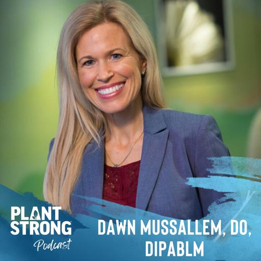 Ep. 272: Dr. Dawn Mussallem - Expert Diet, Supplement, and Mindset Tips for Breast Cancer Patients (Part 2)