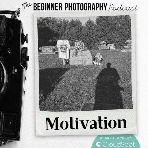 509: Tips to Overcome Photographers' Block and Revitalize Your Photography