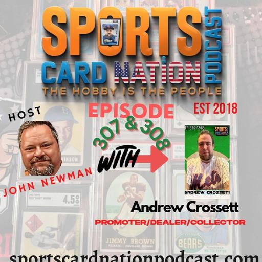 Ep.307 w/ Andrew Crossett of NNY Promotions