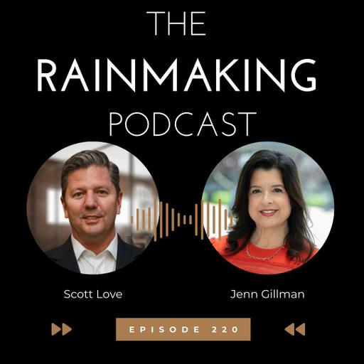 TRP 220: The Six Pillars to Becoming a Happy Rainmaker with Jen Gillman