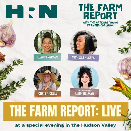 Farm Report: Live Panel Discussion with Young Farmers