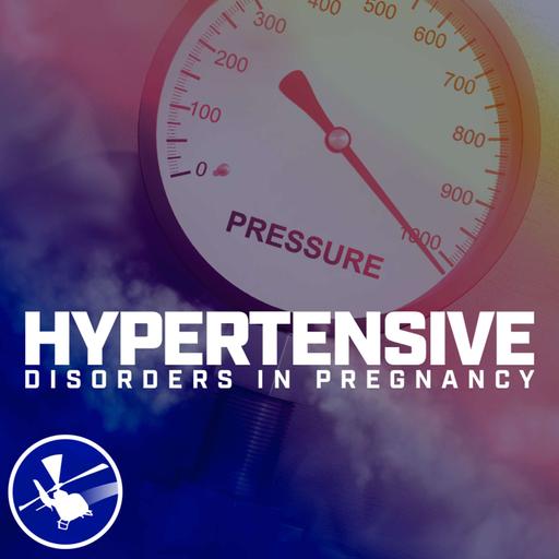 Hypertensive Disorders in Pregnancy