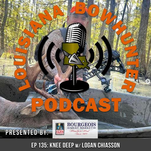 Episode 135: Knee Deep w/ Logan Chiasson