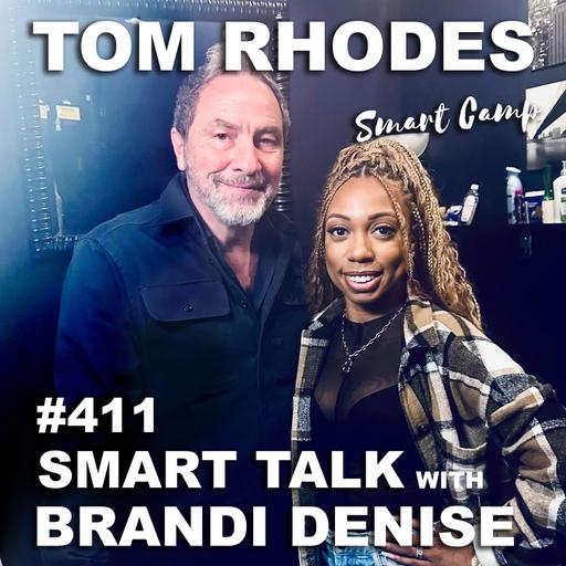 411 Smart Talk - Brandi Denise