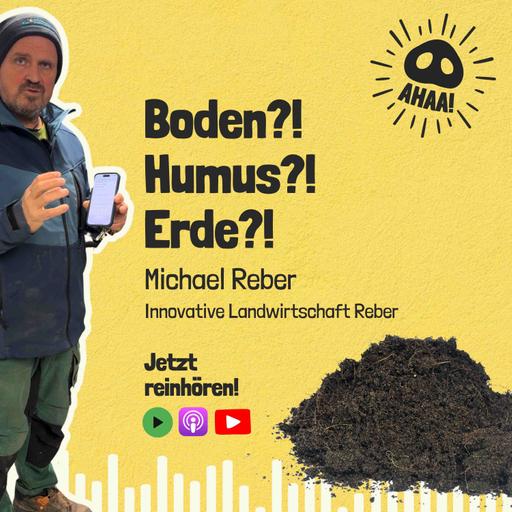 Ahaa! - Boden, Erde, Humus - Ist das nicht dasselbe?