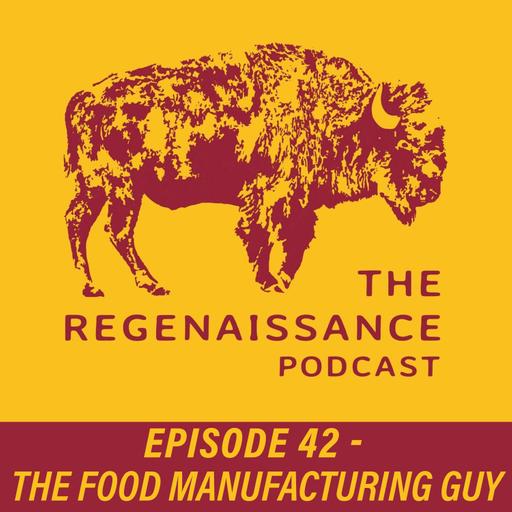 The Food Manufacturing Guy | Ep #42