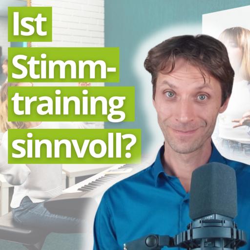 Ist Stimmtraining sinnvoll?