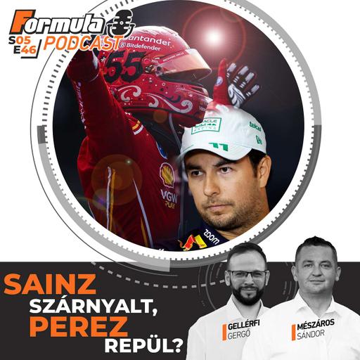 S05EP46 – Sainz szárnyalt, Perez repül?