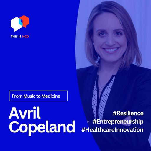 From Music to Medicine: Avril Copeland's Journey of Passion and Innovation