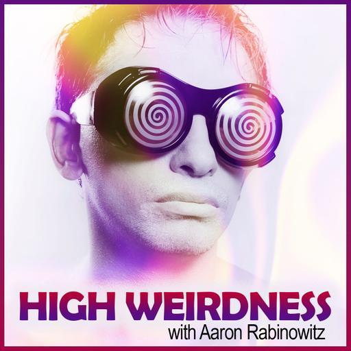 High Weirdness: The United States of Strange (with Aaron Rabinowitz)