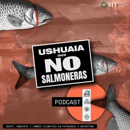 Ushuaia dice no a las Salmoneras