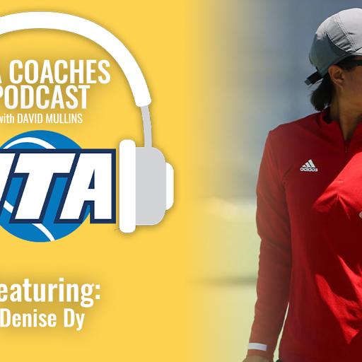 The Continuing Education of a Coach: Denise Dy, Fresno State Women's Tennis