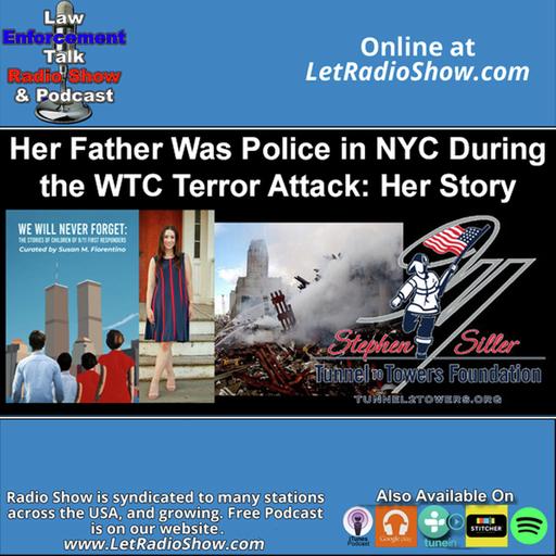 Her Father Was Police in NYC During the WTC Terror Attack: Special Episode