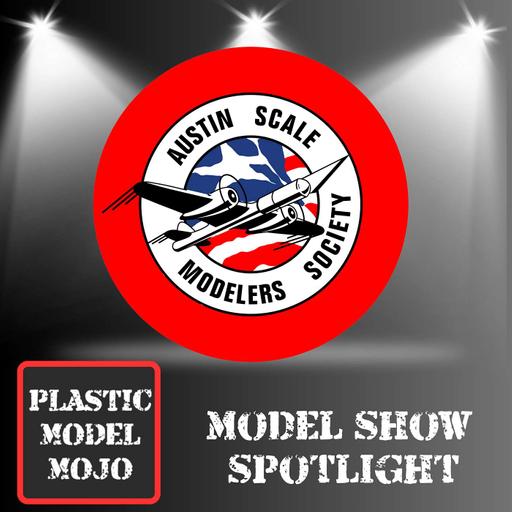 Austin Scale Modelers Society Capitol Classic: PMM Show Spotlight