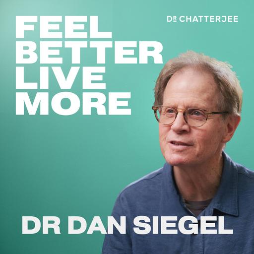 #489 The Science Of Personality: How To Transform Your Life, Find Inner Peace and Become a Better Parent with Dr Dan Siegel