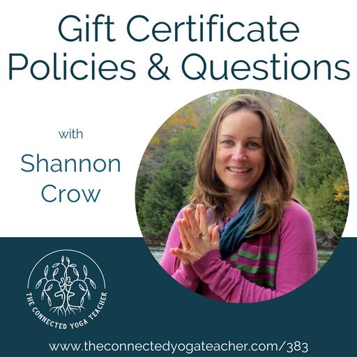 383: Gift Certificate Policies & Questions with Shannon Crow