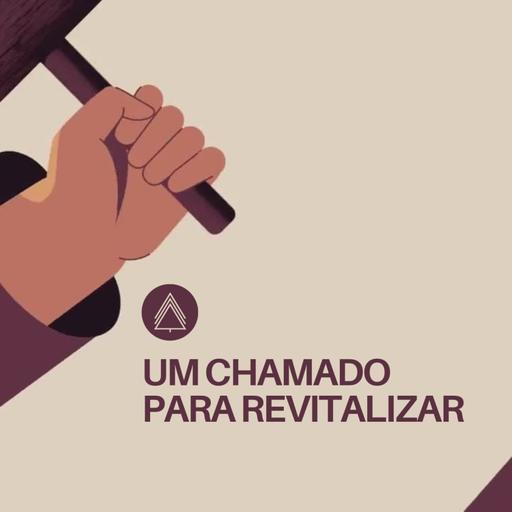 Um chamado à revitalização - Fabiano Krehnke