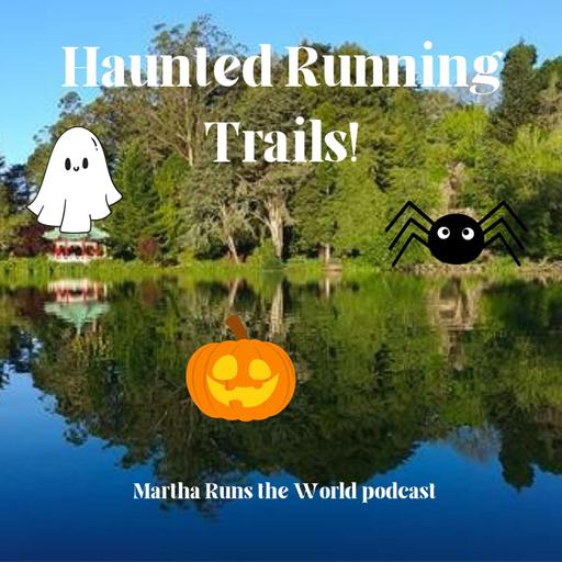 Haunted Running Trails - San Francisco!