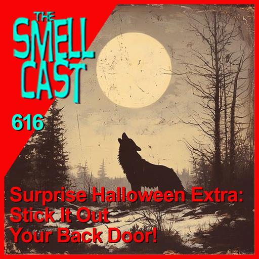 sc 616 Surprise Halloween Extra: Stick It Out Your Back Door