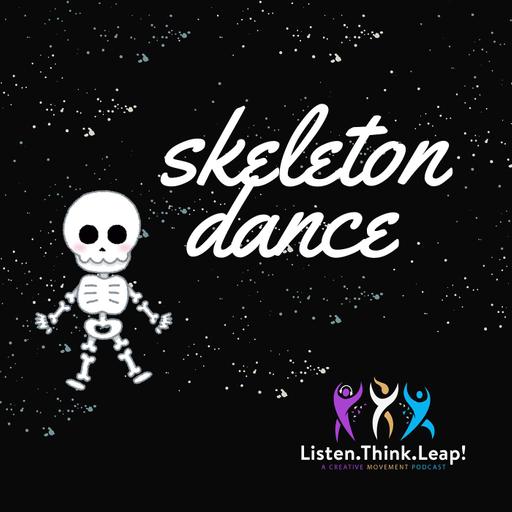 Minutes to Move Skeleton Dance