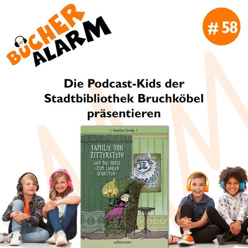 💥BÜCHERALARM💥 #58: 🎃👻🧛🏽 Familie von Zitterstein und das Hotel "Zum langen Schatten"