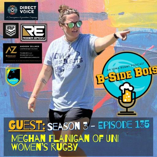 10/30/24 B-Side Bois w/Meghan Flanigan of UNI Women’s Rugby