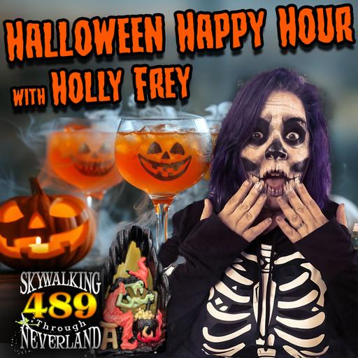 489: HALLOWEEN Happy Hour with Holly Frey