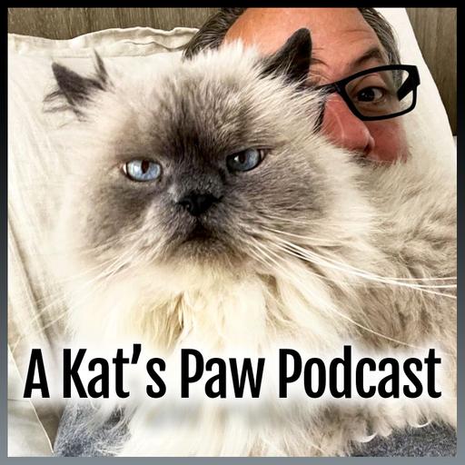 A Kat's Paw Podcast