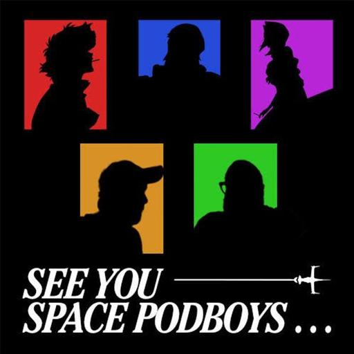 781. See You Space Podboys - Session #2: Stray Dog Strut